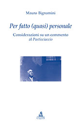 E-book, Per fatto (quasi) personale : considerazioni su un commento al Pasticciaccio, Bignamini, Mauro, CLUEB