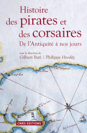 E-book, Histoire des pirates et des corsaires : De l'antiquiité à nos jours, CNRS Éditions