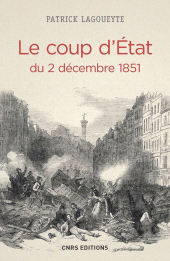 E-book, Le Coup d'Etat du 2 décembre 1851, CNRS Éditions
