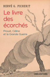E-book, Le Livre des écorchés : Proust, Céline et la grande guerre, CNRS Éditions