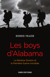 E-book, Les Boys d'Alabama : La Rainbow Division et la Première Guerre mondiale, CNRS Éditions