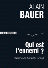 m, Qui est l'ennemi ? : Préface de Michel Rocard, CNRS Éditions