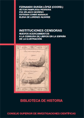 eBook, Instituciones censoras : nuevos acercamientos a la censura de libros en la España de la Ilustración, CSIC, Consejo Superior de Investigaciones Científicas