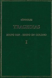E-book, Tragedias : I : Edipo rey ; Edipo en colono, Sófocles, CSIC, Consejo Superior de Investigaciones Científicas