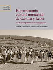 E-book, El patrimonio cultural inmaterial de Castilla y León : propuestas para un atlas etnográfico, CSIC, Consejo Superior de Investigaciones Científicas