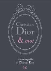 E-book, Christian Dior & moi, Donzelli Editore