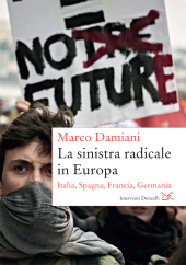 E-book, La sinistra radicale in Europa : Italia, Spagna, Francia, Germania, Donzelli editore