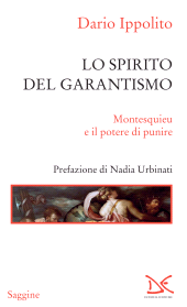 E-book, Lo spirito del garantismo : Montesquieu e il potere di punire, Ippolito, Dario, author, Donzelli editore