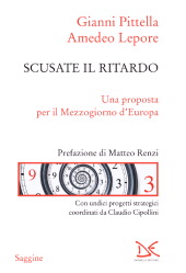 E-book, Scusate il ritardo : una proposta per il Mezzogiorno d'Europa, Donzelli editore