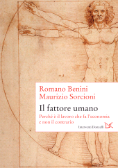 E-book, Il fattore umano : perché è il lavoro che fa l'economia e non il contrario, Benini, Romano, author, Donzelli editore