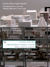 E-book, Italia 1945-2045 : urbanistica prima e dopo : radici, condizioni, prospettive, Donzelli editore