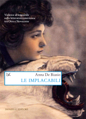 E-book, Le implacabili : violenze al femminile nella letteratura americana tra Otto e Novecento, Donzelli editore