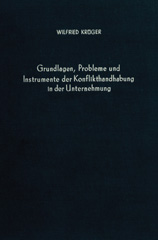 eBook, Grundlagen, Probleme und Instrumente der Konflikthandhabung in der Unternehmung., Duncker & Humblot