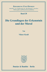 E-book, Die Grundlagen der Erkenntnis und der Moral., Kraft, Viktor, Duncker & Humblot