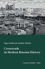 E-book, Crossroads in Modern Russian History. : Translated by Antonina W. Bouis., Duncker & Humblot