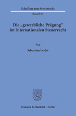 E-book, Die "gewerbliche Prägung" im Internationalen Steuerrecht., Duncker & Humblot