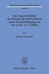 E-book, Die Unparteilichkeit des Richters im Strafverfahren unter Berücksichtigung von Art. 6 Abs. 1 S. 1 EMRK., Duncker & Humblot