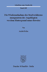 E-book, Die Wiederaufnahme des Strafverfahrens zuungunsten des Angeklagten vor dem Hintergrund neuer Beweise., Duncker & Humblot