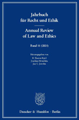 E-book, Jahrbuch für Recht und Ethik - Annual Review of Law and Ethics. : Bd. 11 (2003). Themenschwerpunkt: Strafrecht und Rechtsphilosophie - Criminal Law and Legal Philosophy., Duncker & Humblot