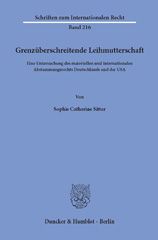 E-book, Grenzüberschreitende Leihmutterschaft. : Eine Untersuchung des materiellen und internationalen Abstammungsrechts Deutschlands und der USA., Duncker & Humblot