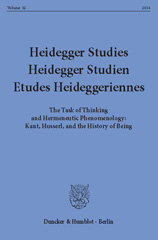 eBook, Heidegger Studies - Heidegger Studien - Etudes Heideggeriennes. : The Task of Thinking and Hermeneutic Phenomenology: Kant, Husserl, and the History of Being., Duncker & Humblot
