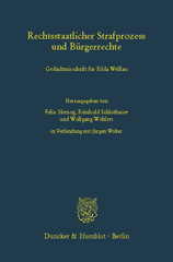 E-book, Rechtsstaatlicher Strafprozess und Bürgerrechte. : Gedächtnisschrift für Edda Weßlau., Duncker & Humblot