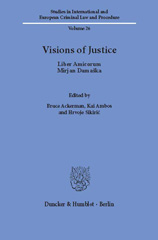 eBook, Visions of Justice. : Liber Amicorum Mirjan Damaška., Duncker & Humblot