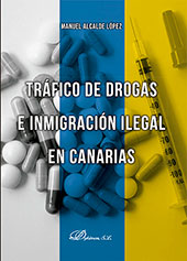 E-book, Tráfico de drogas e inmigración ilegal en Canarias, Alcalde López, Manuel, Dykinson