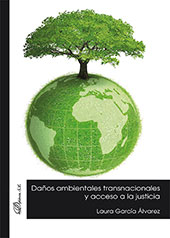 eBook, Daños ambientales transnacionales y acceso a la justicia, García Álvarez, Laura, Dykinson