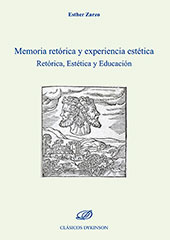 E-book, Memoria retórica y experiencia estética : retórica, estética y educación, Zarzo, Esther, Dykinson