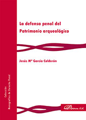 E-book, La defensa penal del Patrimonio arqueológico, Dykinson