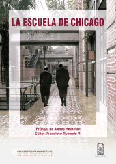eBook, La Escuela de Chicago : Ensayos en honor a Arnold C. Harberger, Ediciones UC