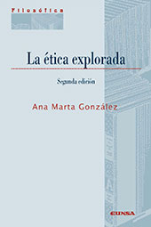 eBook, La ética explorada, González, Ana Marta, EUNSA
