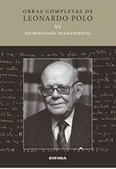 E-book, Obras completas : 15., Antropología trascendental, Polo, Leonardo, EUNSA