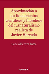 E-book, Aproximación a los fundamentos científicos y filosóficos del iusnaturalismo realista de Javier Hervada, Herrera Pardo, Camila, EUNSA