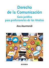 E-book, Derecho de la comunicación : guía jurídica para profesionales de los medios, Azurmendi Adarraga, Ana., EUNSA