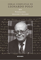 E-book, Obras completas : 14., Nominalismo, idealismo y realismo, Polo, Leonardo, EUNSA