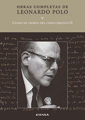 eBook, Obras completas : 5., Curso de teoría del conocimiento II, Polo, Leonardo, EUNSA