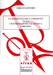 E-book, La enseñanza de la medicina en la universidad de Salamanca (1808-1833), García Hernández, Santiago José, Ediciones Universidad de Salamanca