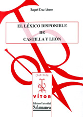 E-book, El léxico disponible de Castilla y León, Cruz Alonso, Raquel, Ediciones Universidad de Salamanca