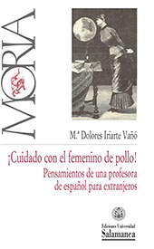 E-book, ¡Cuidado con el femenino de pollo! : pensamientos de una profesora de español para extranjeros, Ediciones Universidad de Salamanca