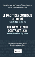 E-book, Le droit des contrats réformés : l'essentiel des points-clés = The new French contract law : an overview of the key points, Marraud des Grottes, Alexis, Fauves