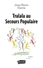 E-book, Tralala au Secours Populaire, Garcia, Jean-Pierre, Fauves