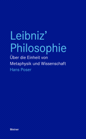E-book, Leibniz' Philosophie : Über die Einheit von Metaphysik und Wissenschaft, Felix Meiner Verlag