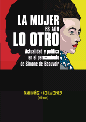 eBook, La mujer es aún lo otro : Actualidad y poliÌÂtica en el pensamiento de Simone de Beauvoir, Fondo Editorial de la PUCP