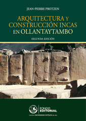 E-book, Arquitectura y construcción incas en Ollantaytambo, Fondo Editorial de la PUCP