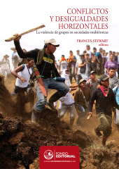 E-book, Conflictos y desigualdades horizontales : La violencia de grupos en sociedades multiétnicas, Fondo Editorial de la PUCP