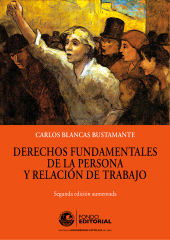 E-book, Derechos fundamentales de la persona y relación de trabajo : Segunda edición aumentada, Fondo Editorial de la PUCP