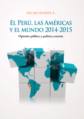 E-book, El Perú, las Américas y el mundo : Opinión pública y política exterior, Fondo Editorial de la PUCP
