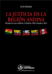 eBook, La justicia en la región andina : Miradas de cerca a Bolivia, Colombia, Chile, Ecuador y Perú, Fondo Editorial de la PUCP